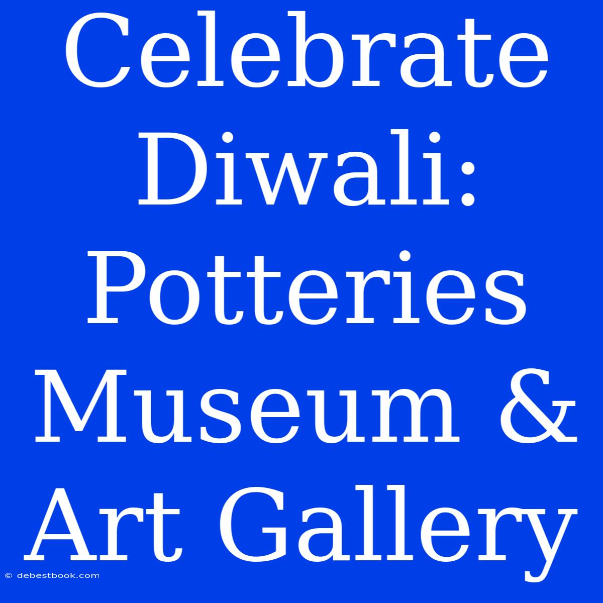 Celebrate Diwali: Potteries Museum & Art Gallery