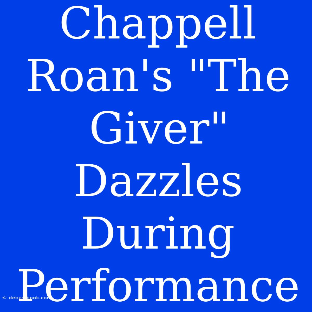 Chappell Roan's 