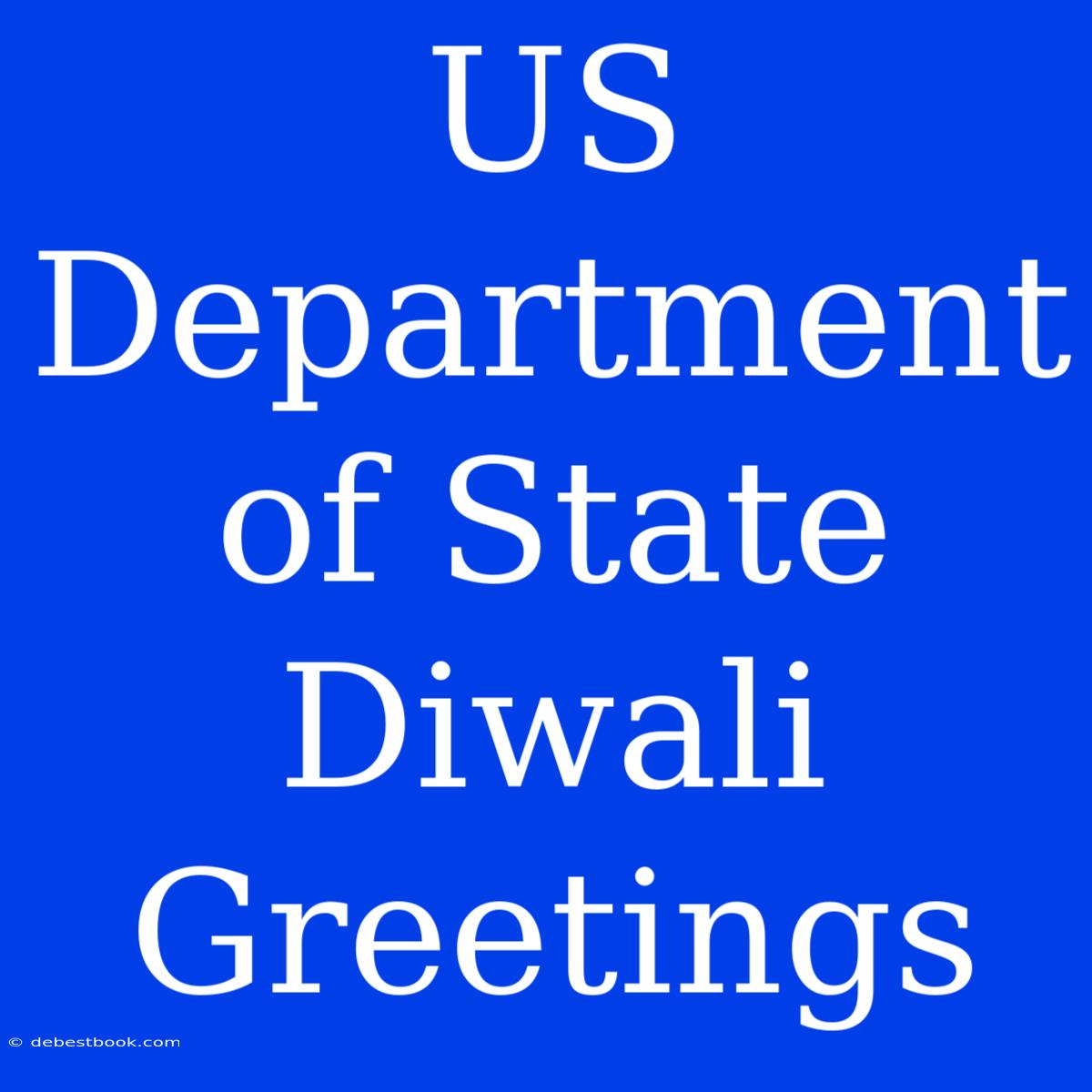 US Department Of State Diwali Greetings 